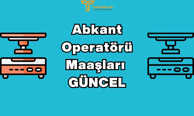 abkant operatörü maaşları 2024 ne kadar? 1 abkant operatörü maaşları güncel