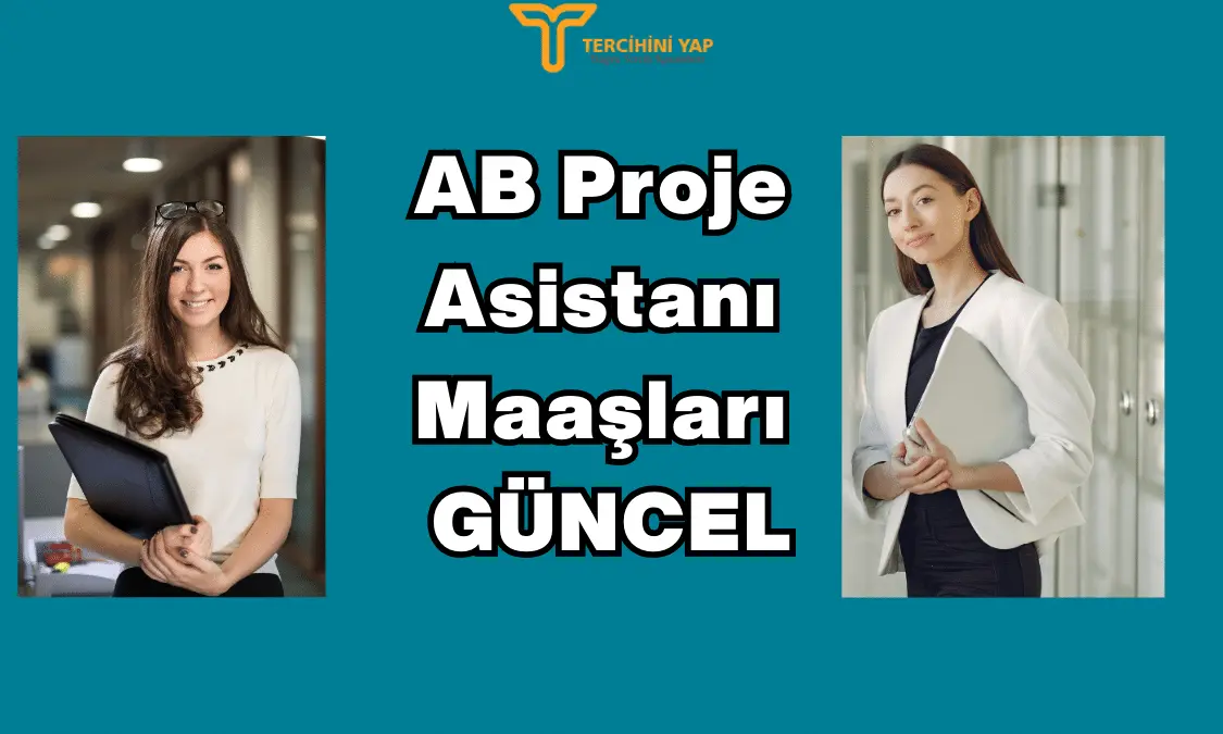 ab proje asistanı maaşları 2024 ne kadar? 1 ab proje asistanı maaşları güncel