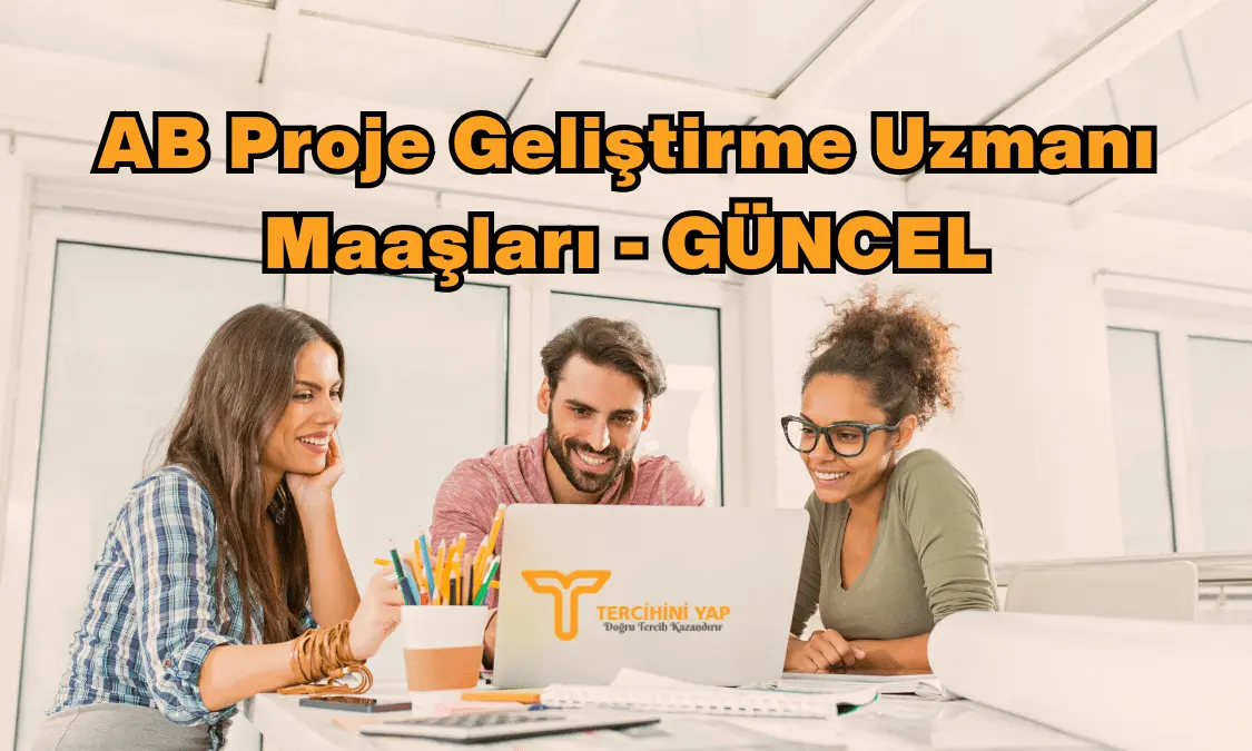 ab proje geliştirme uzmanı maaşları 2024 ne kadar? 1 ab proje geliştirme uzmanı maaşları güncel